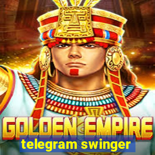 telegram swinger
